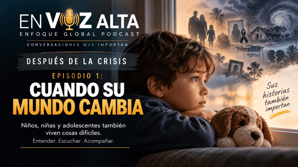 Cuando su mundo cambia — EN VOZ ALTA